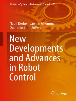 cover image of New Developments and Advances in Robot Control